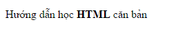 các thẻ html định dạng văn bản 007